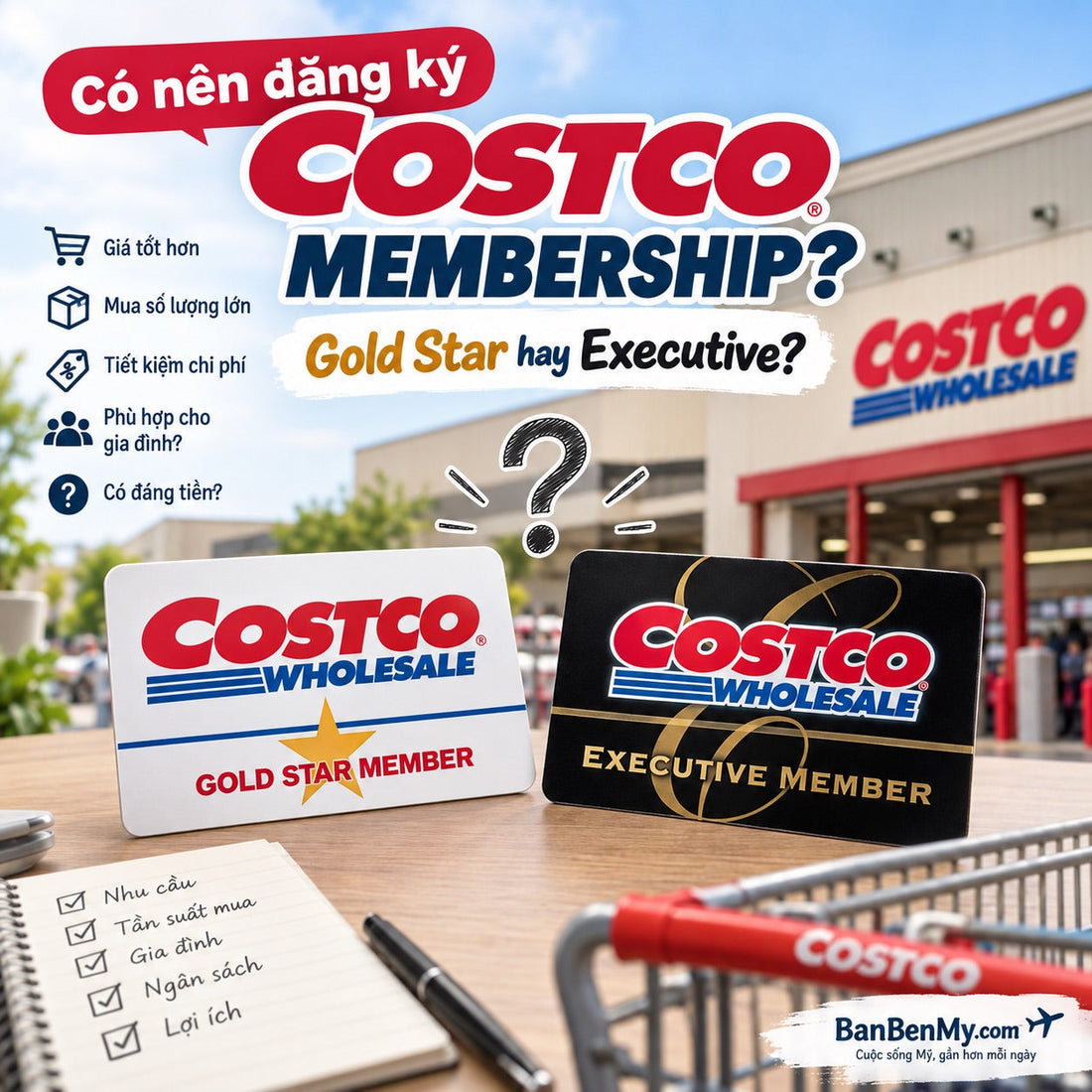 Costco Gold Star Hay Executive? Gói Nào Đáng Tiền Hơn?