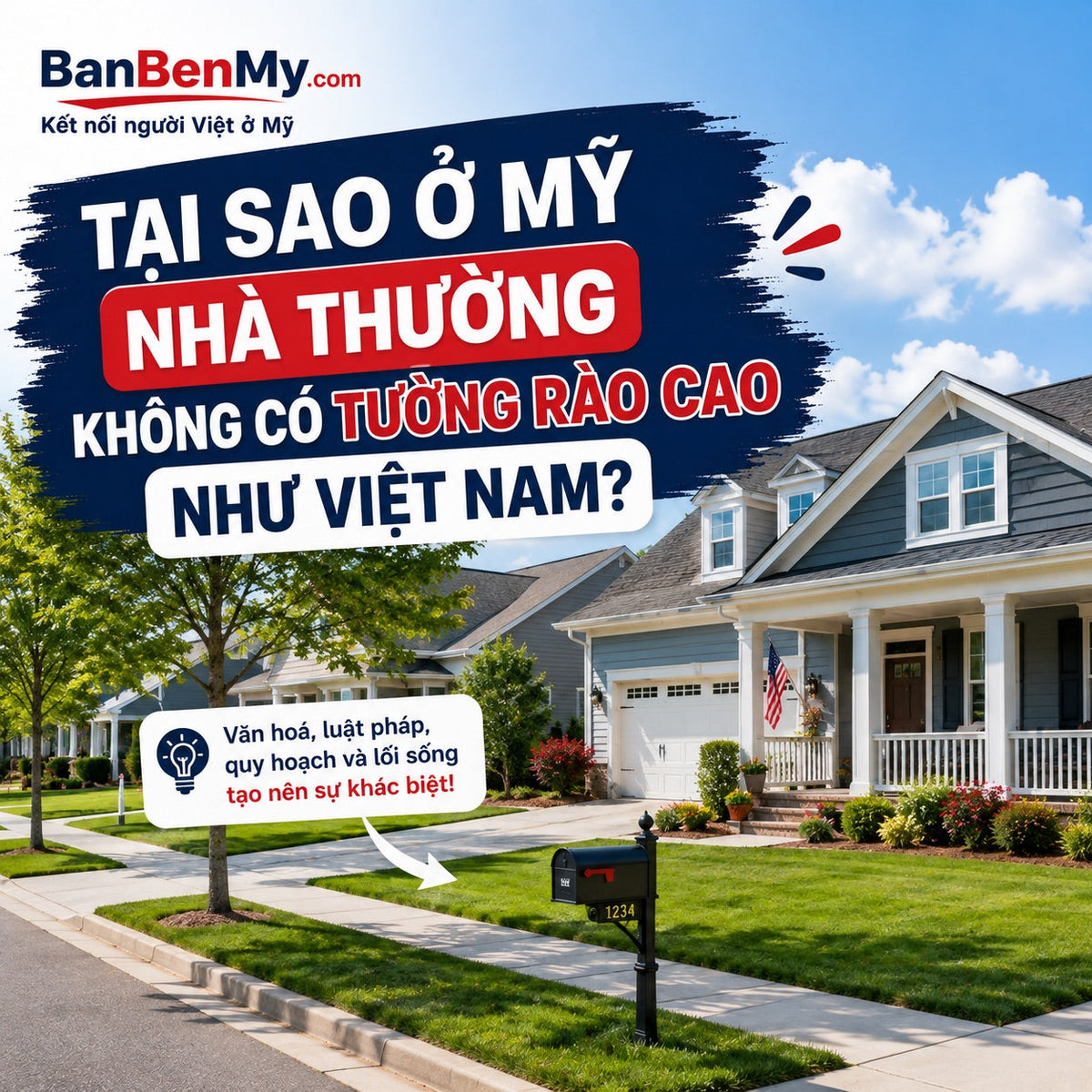 Tại sao ở Mỹ nhà thường không có tường rào cao như Việt Nam?