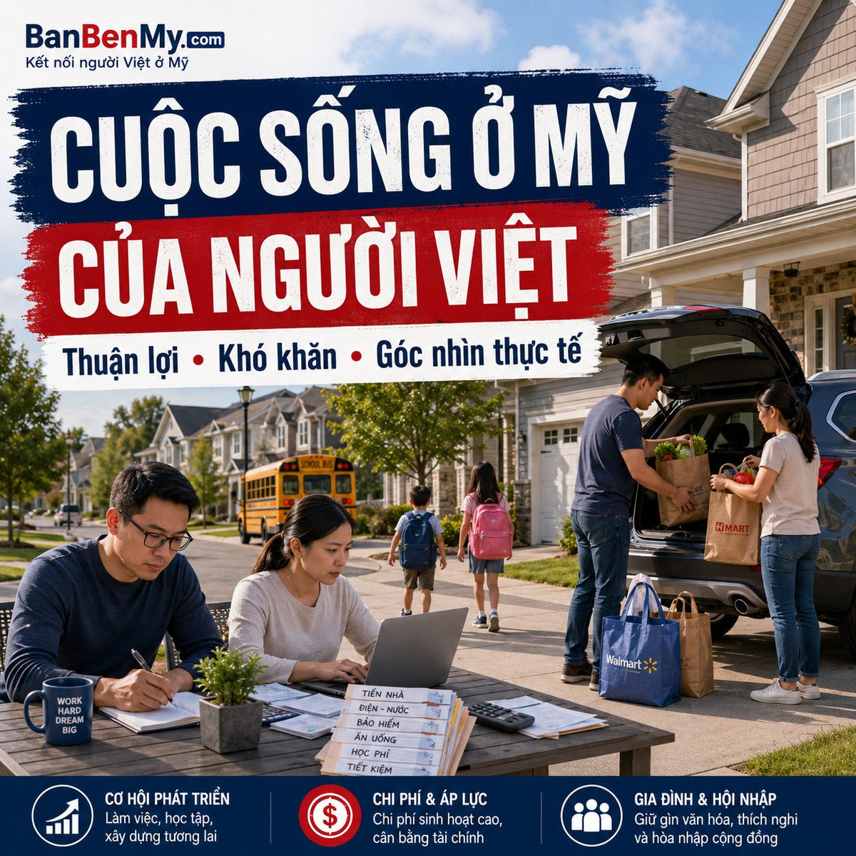 Cuộc sống ở Mỹ của người Việt: Thuận lợi, khó khăn và góc nhìn thực tế